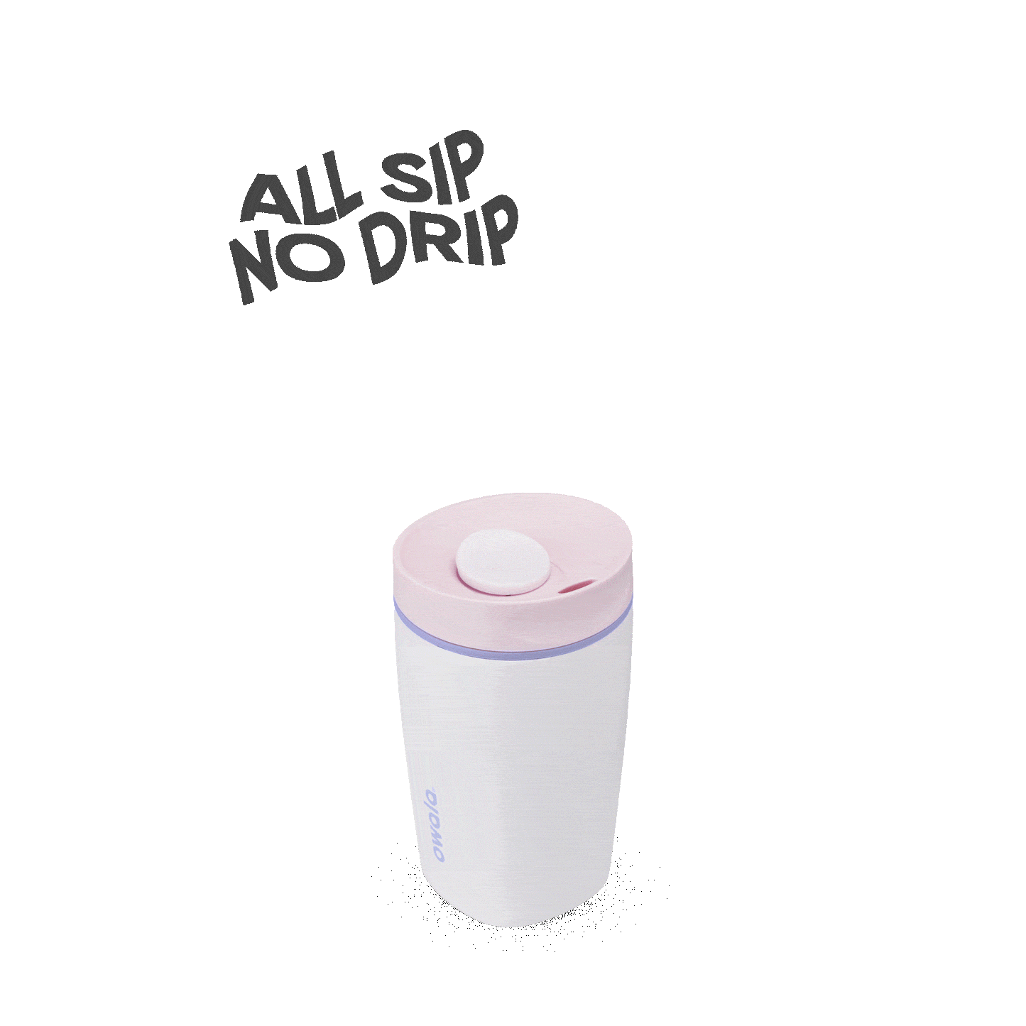 SmoothSip® Slider W6OO8 E2ZG00