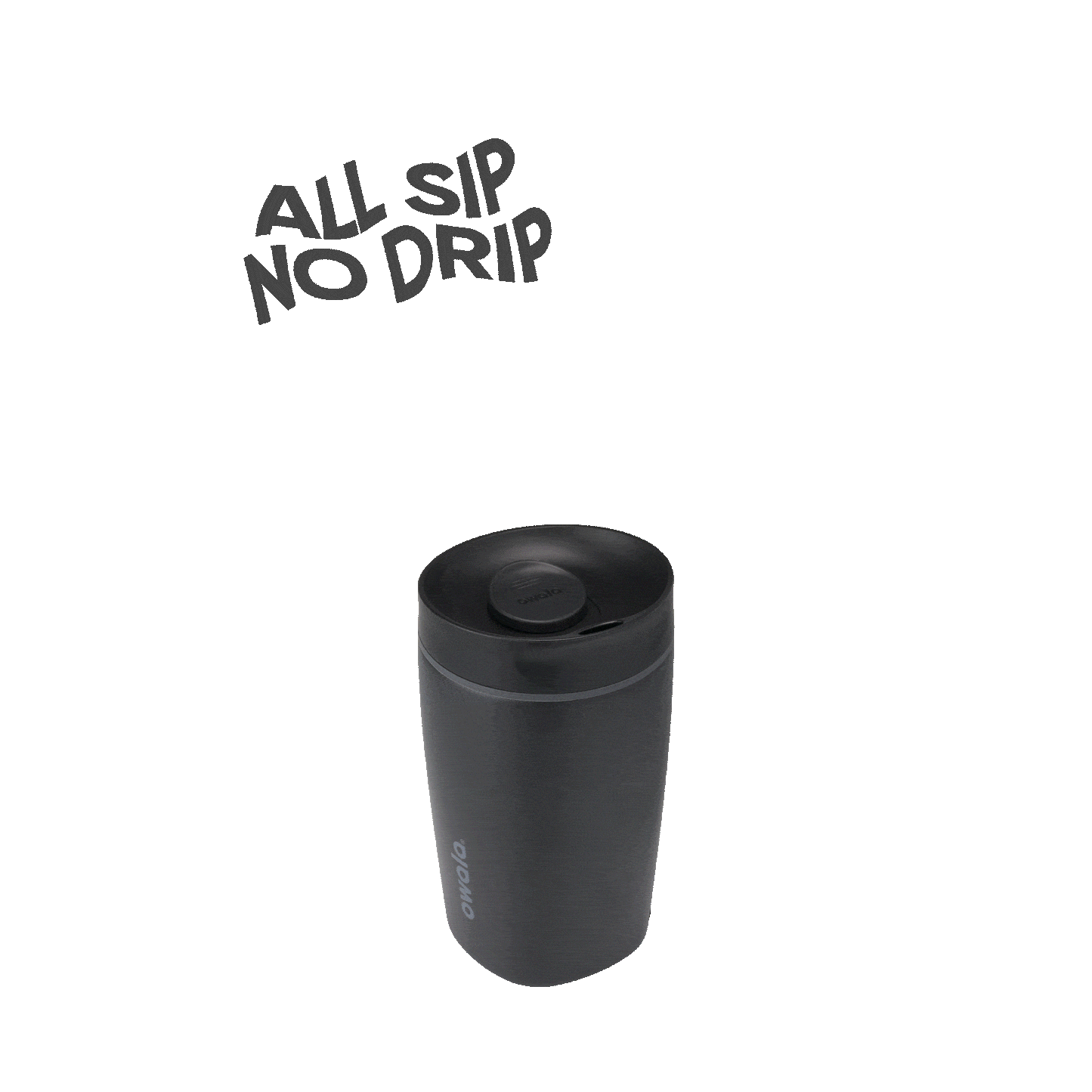 SmoothSip® Slider W6OO8 E2ZG00